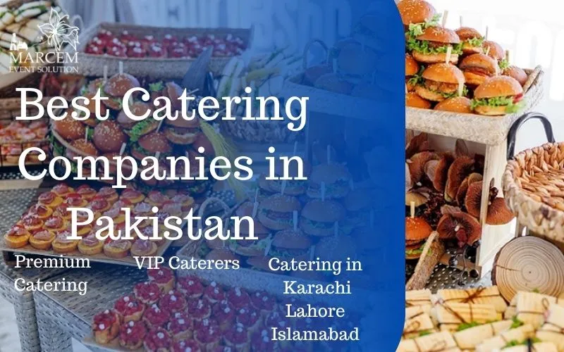Top ten caterers in Pakistan