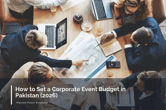 Corporate Event Budget in Pakistan 2026