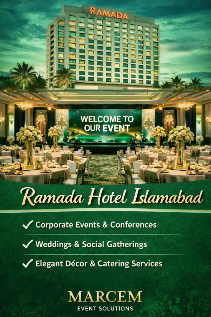 Ramada Hotel Islamabad Rawalpindi events management